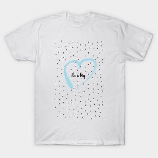 It´s a boy T-Shirt